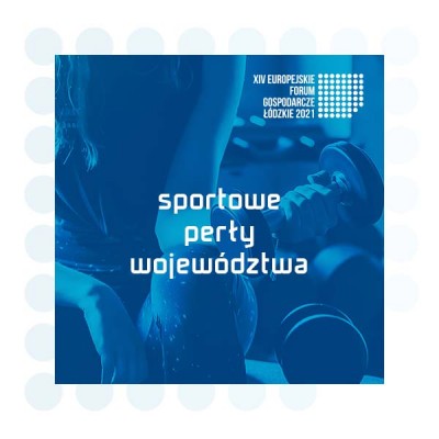 Sportowe perły województwa - jak kreować markę sportową i regionalną?